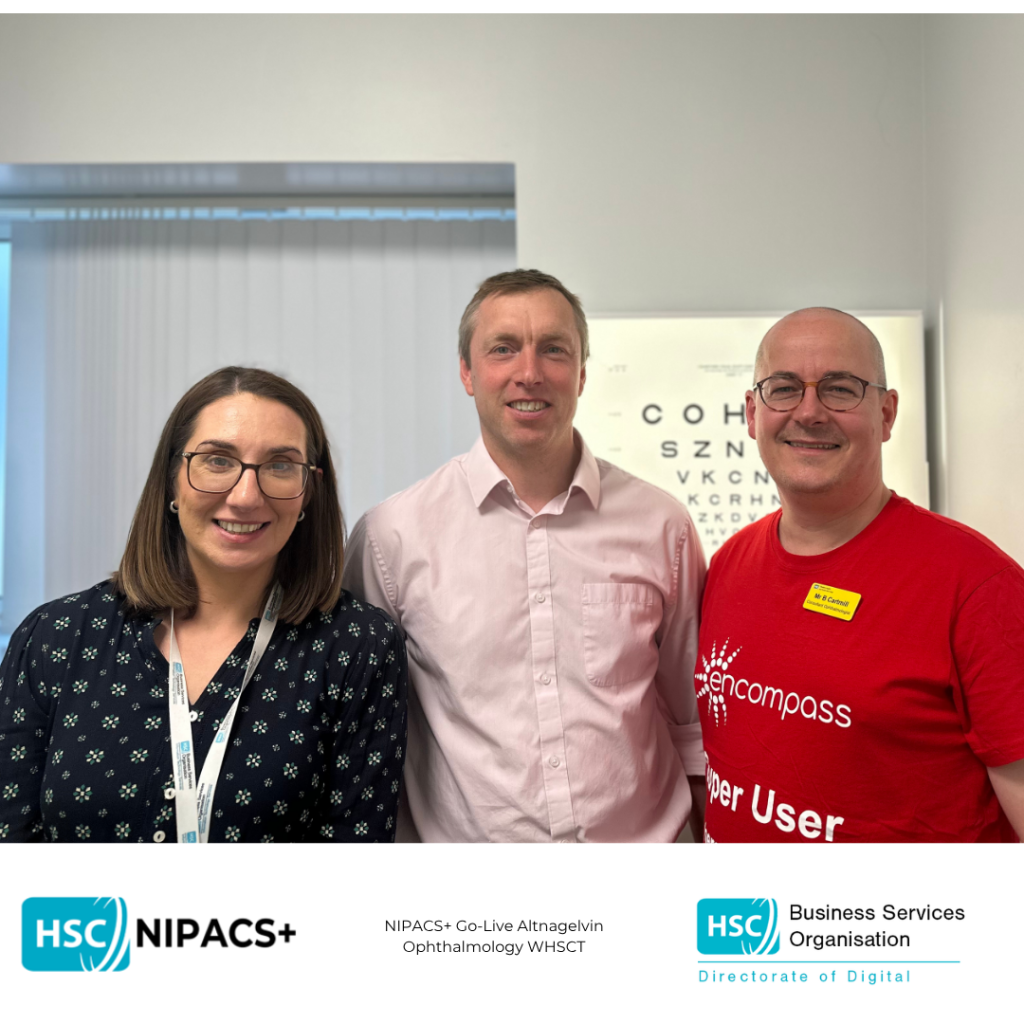 NIPACS+ and WHSCT Opthalmology staff in Altnagelvin hospital